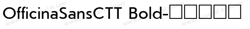 OfficinaSansCTT Bold字体转换
